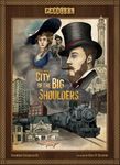 City of the Big Shoulders