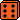  orange die 6